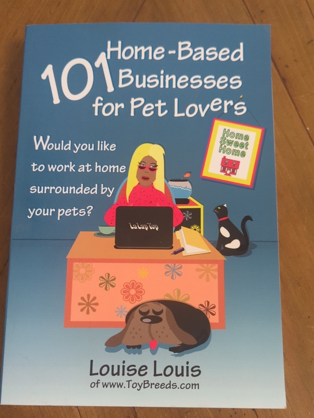 101 Home-Based Businesses for Pet Lovers – Blue Cover